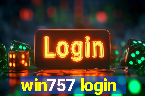 win757 login